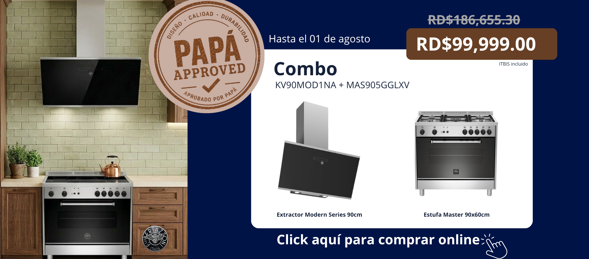 Combo Bertazzoni Aprobado por Papá